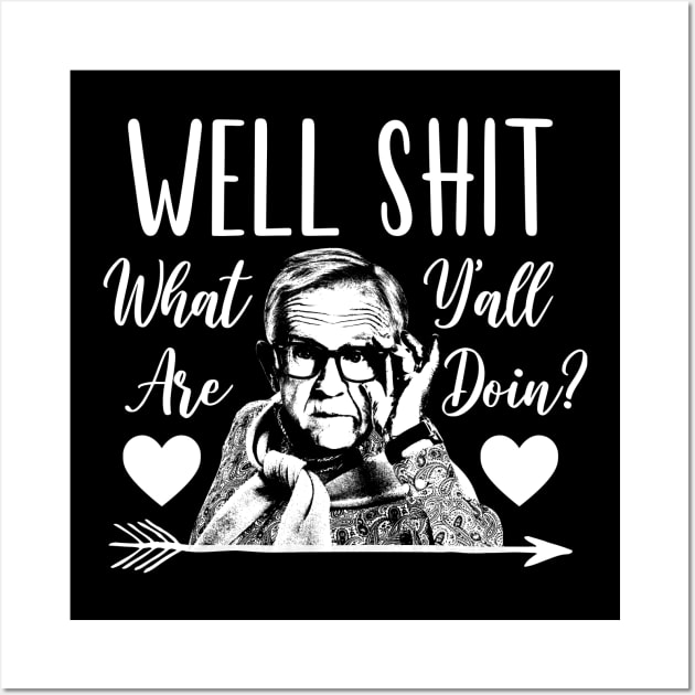 Leslie Jordan Funny Meme Wall Art by BradleyLeeFashion